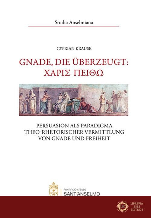 Gnade, die überzeugt