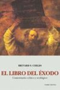 El Libro del Exodo - Childs Brevard