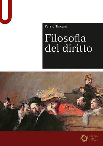 Filosofia del diritto - Persio Tincani