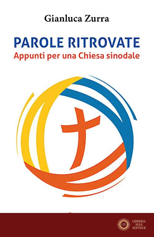 Parole ritrovate. Appunti per una chiesa sinoidale