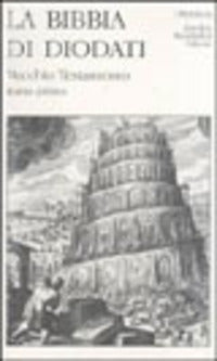 La Sacra Bibbia di Diodati vol. 1 - Giovanni Diodati