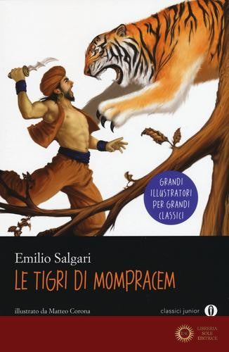 Le tigri di Mompracem - Emilio Salgari