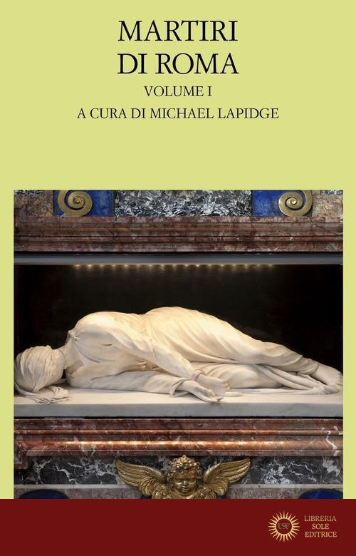 Martiri di Roma vol. 1 - M. Lapidge