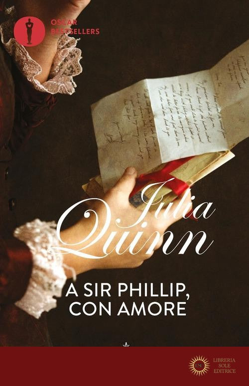 A Sir Phillip, con amore. Serie Bridgerton vol. 5 - Julia Quinn
