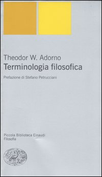 Terminologia filosofica - Theodor W. Adorno