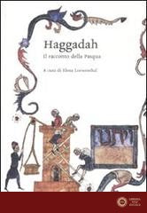 Haggadah. Il racconto della Pasqua. Testo ebraico a fronte - E. Loewenthal