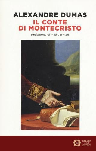 Il conte di Montecristo - Alexandre Dumas