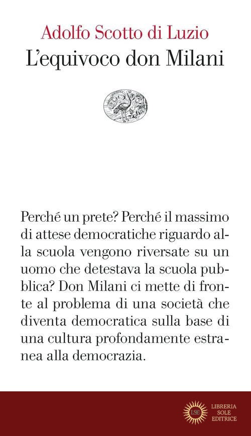 L'equivoco don Milani - Adolfo Scotto di Luzio