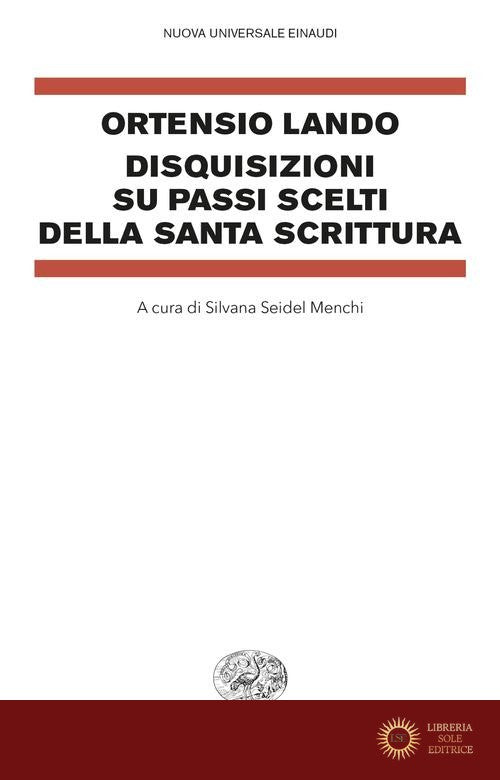 Disquisizioni su passi scelti della Santa Scrittura - Ortensio Lando