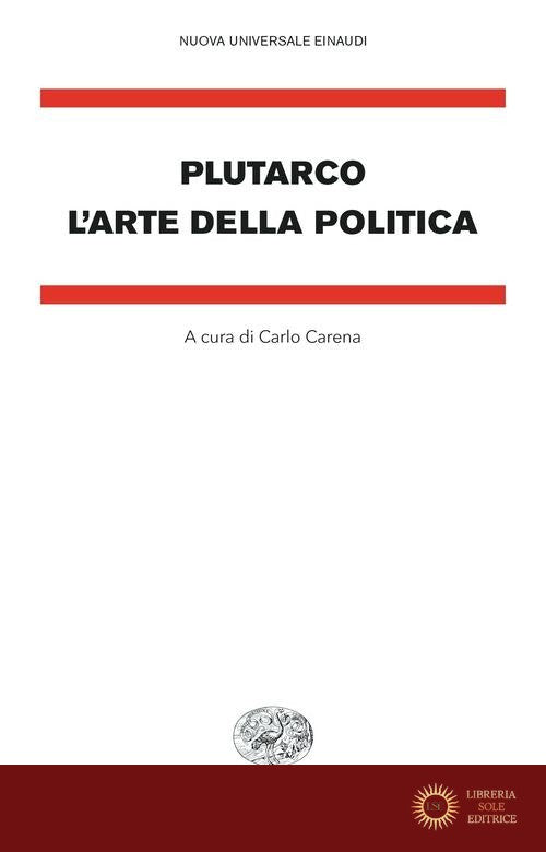 L'arte della politica - Plutarco