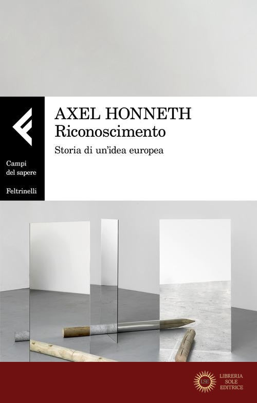 Riconoscimento. Storia di un'idea europea