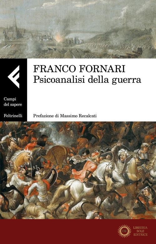 Psicanalisi della guerra