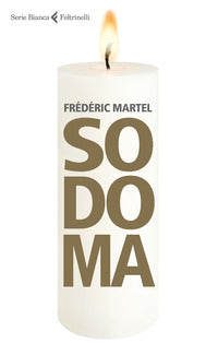 Sodoma - Frédéric Martel