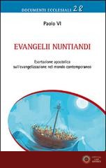 Evangelii nuntiandi. Esortazione apostolica sull'evangelizzazione nel mondo contemporaneo