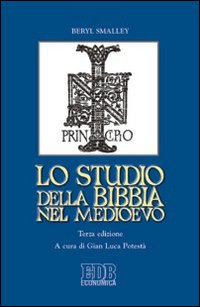 Lo studio della Bibbia nel Medioevo - Beryl Smalley