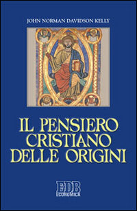 Pensiero Cristiano delle Origini (Il)