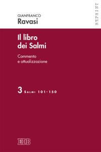 Il libro dei Salmi. Commento e attualizzazione vol. 3