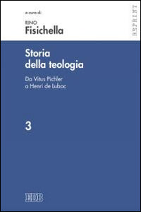Storia della teologia vol. 3