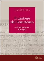 Il cantiere del Pentateuco vol. 2
