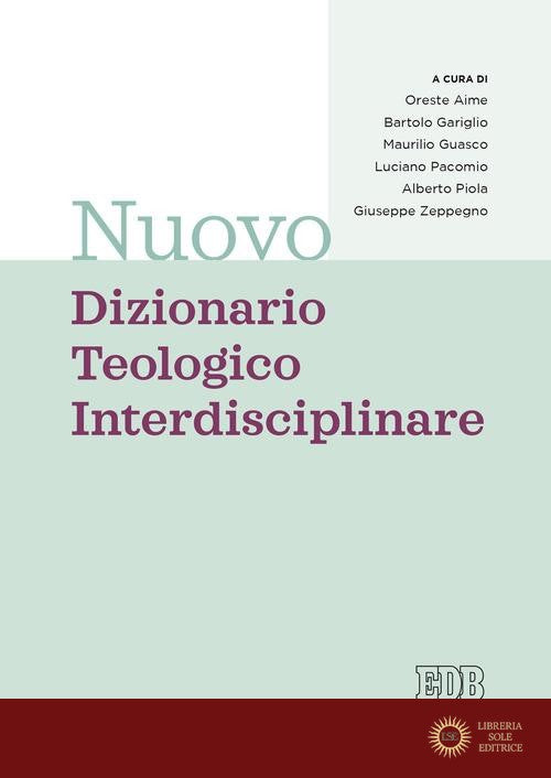 Nuovo dizionario teologico interdisciplinare