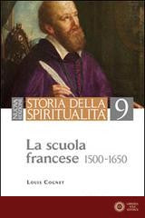 Storia della spiritualità vol. 9 - Louis Cognet