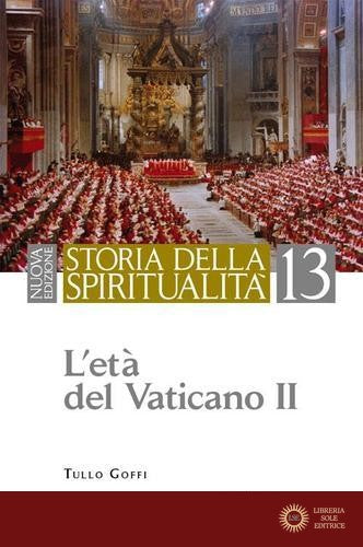 Storia della spiritualità vol. 13 - Tullo Goffi
