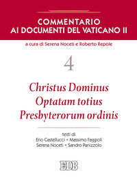 Commentario ai documenti del Vaticano II vol. 4