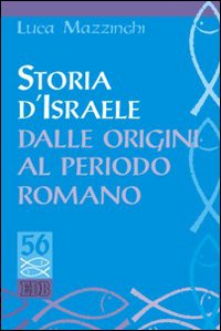 Storia d'Israele dalle origini al periodo romano