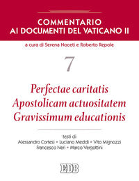 Commentario ai documenti del Vaticano II vol. 7