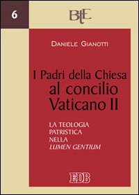 Padri della Chiesa Al Concilio Vaticano II la ...