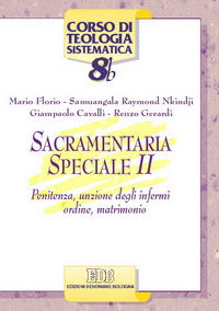 Sacramentaria speciale vol. 2 - Mario Florio, Raymond Nkindji Samuangala, Giampaolo Cavalli