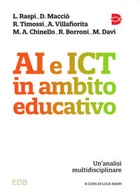 AI e ICT in ambito educativo. Un'analisi multidisciplinare - L. Raspi