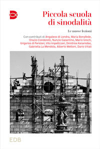 Piccola scuola di sinodalità vol. 2