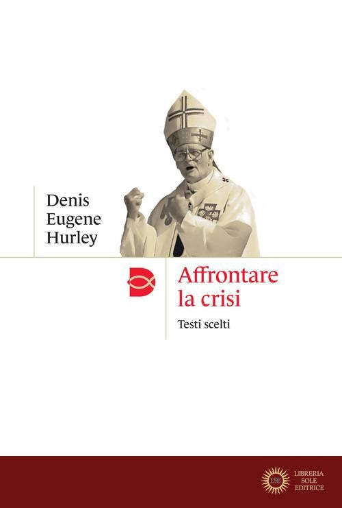 Affrontare la crisi