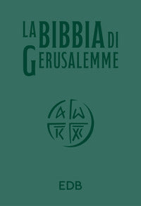 La Bibbia di Gerusalemme. Ediz. verde