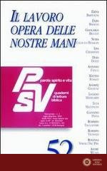 Il lavoro opera delle nostre mani