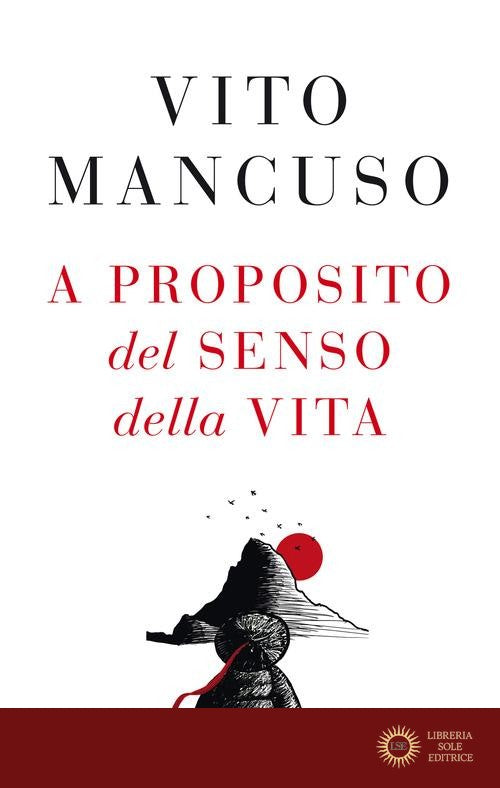 A proposito del senso della vita