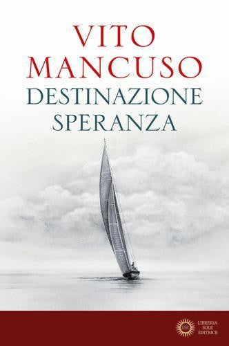 Destinazione speranza