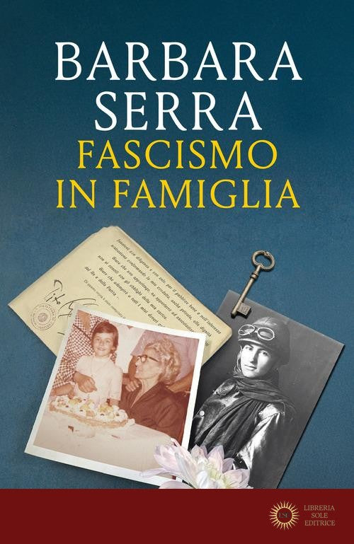 Fascismo in famiglia