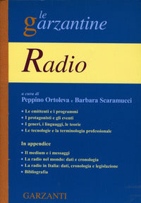 Enciclopedia della radio - P. Ortoleva, B. Scaramucci