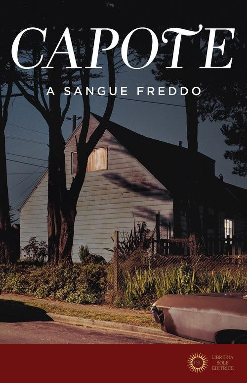 A sangue freddo - Truman Capote