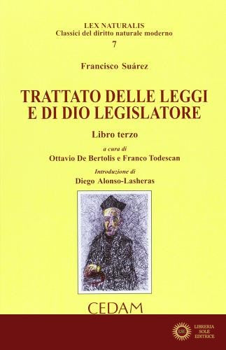 Trattato delle leggi e di Dio legislatore vol. 3