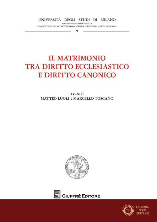 Il matrimonio tra diritto ecclesiastico e diritto canonico