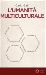 L'umanità multiculturale