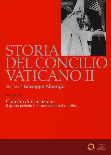 Storia del Concilio Vaticano II vol. 5