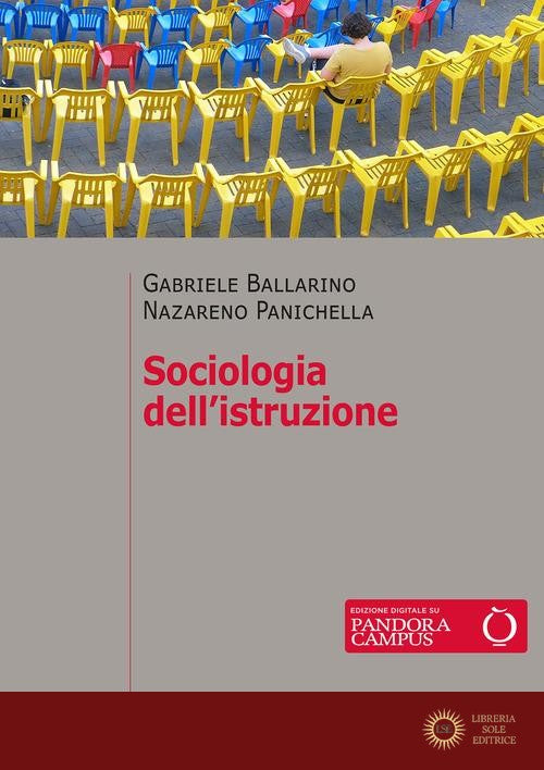 Sociologia dell'istruzione - Gabriele Ballarino, Nazareno Panichella