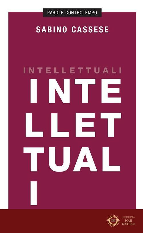 Intellettuali - Sabino Cassese
