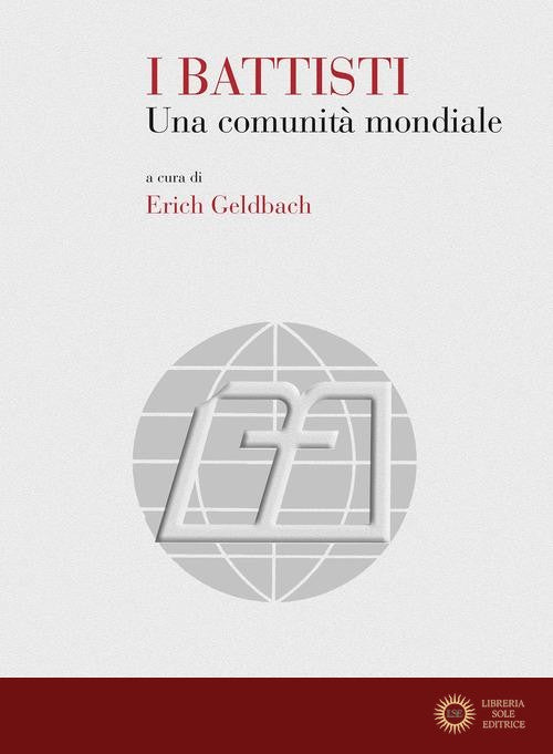 I Battisti. Una comunità mondiale