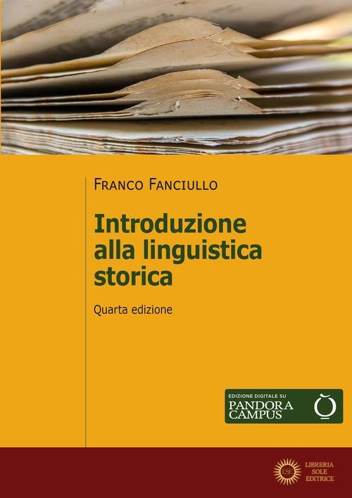 Introduzione alla linguistica storica - Franco Fanciullo