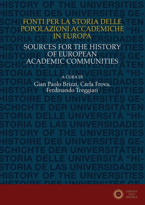 Fonti per la storia delle popolazioni accademiche in Europa